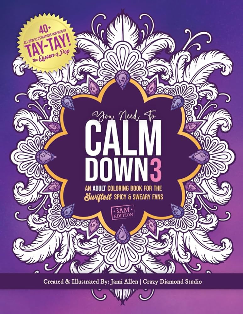 You Need To Calm Down - Vol. 3: An Adult Coloring Book for the Swiftest Spicy & Sweary Fans | 40+... | Amazon (US)