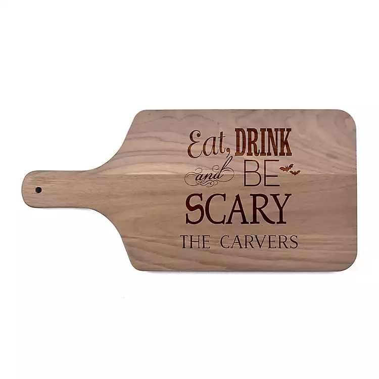 New! Personalized Walnut Be Scary Cutting Board | Kirkland's Home