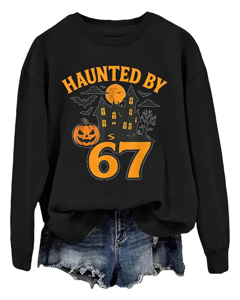 Six Seven Halloween Sweatshirt Haunted by 67 Hoodie 67 Shirt | Amazon (US)