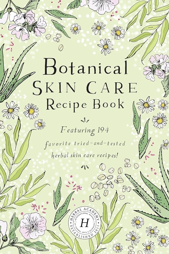 Botanical Skin Care Recipe Book | Amazon (US)