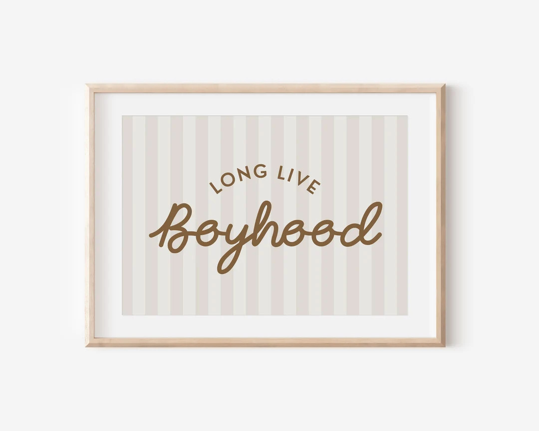 Long Live Boyhood Stripe Downloadable Print, Boy Nursery Decor, Kids Room, Play Room Wall Decor, ... | Etsy (US)