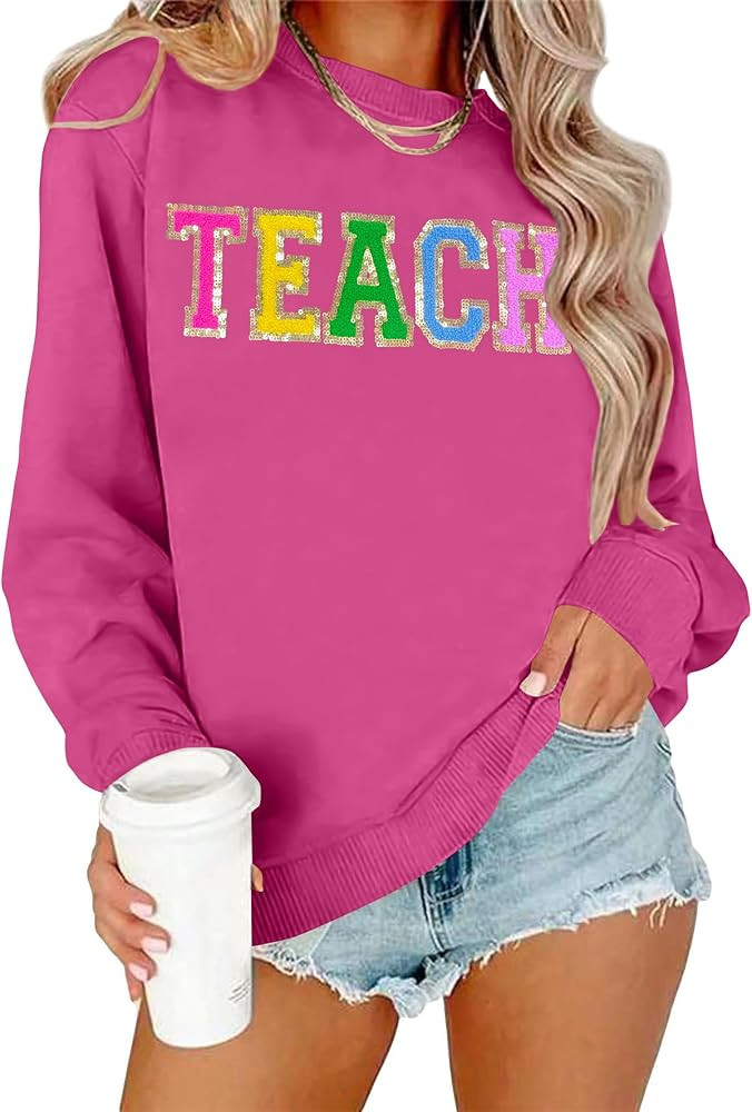 Teacher Sweatshirt Women Teach Glitter Patch Shirt Long Sleeve Pullover Loose Lightweight Blouse ... | Amazon (US)