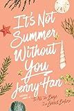 It's Not Summer Without You    Paperback – April 5, 2011 | Amazon (US)
