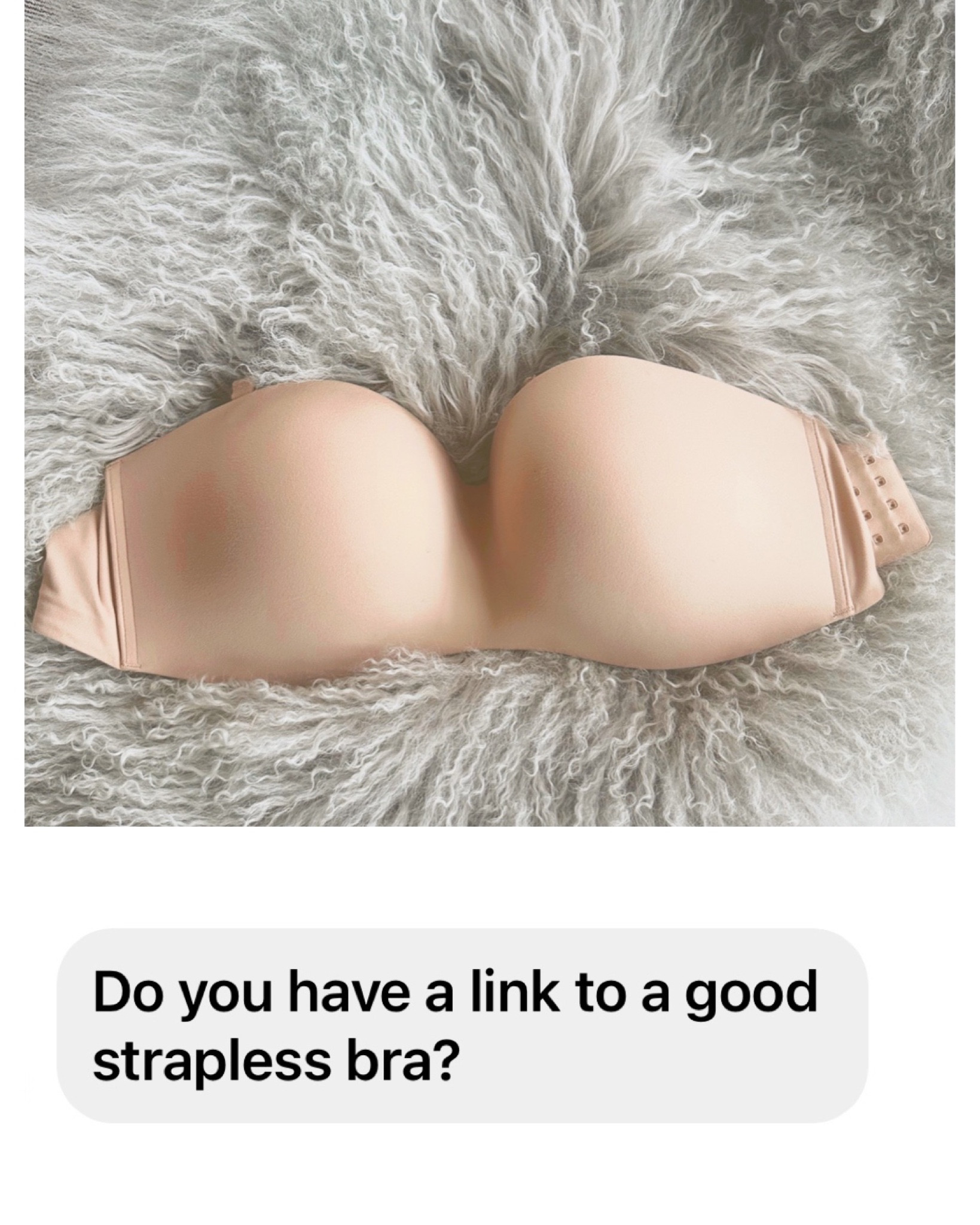 SHALIA’S favorite strapless bra 

#LTKstyletip