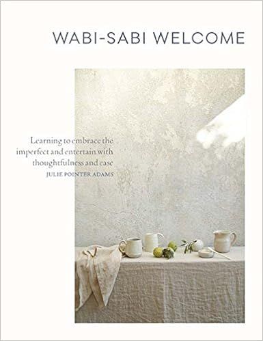 Wabi-Sabi Welcome: Learning to Embrace the Imperfect and Entertain with Thoughtfulness and Ease
 ... | Amazon (US)