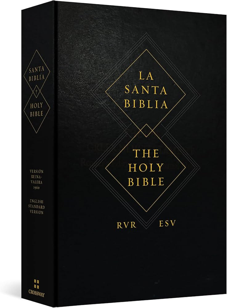 ESV Spanish/English Parallel Bible (La Santa Biblia RVR / The Holy Bible ESV) (English and Spanis... | Amazon (US)