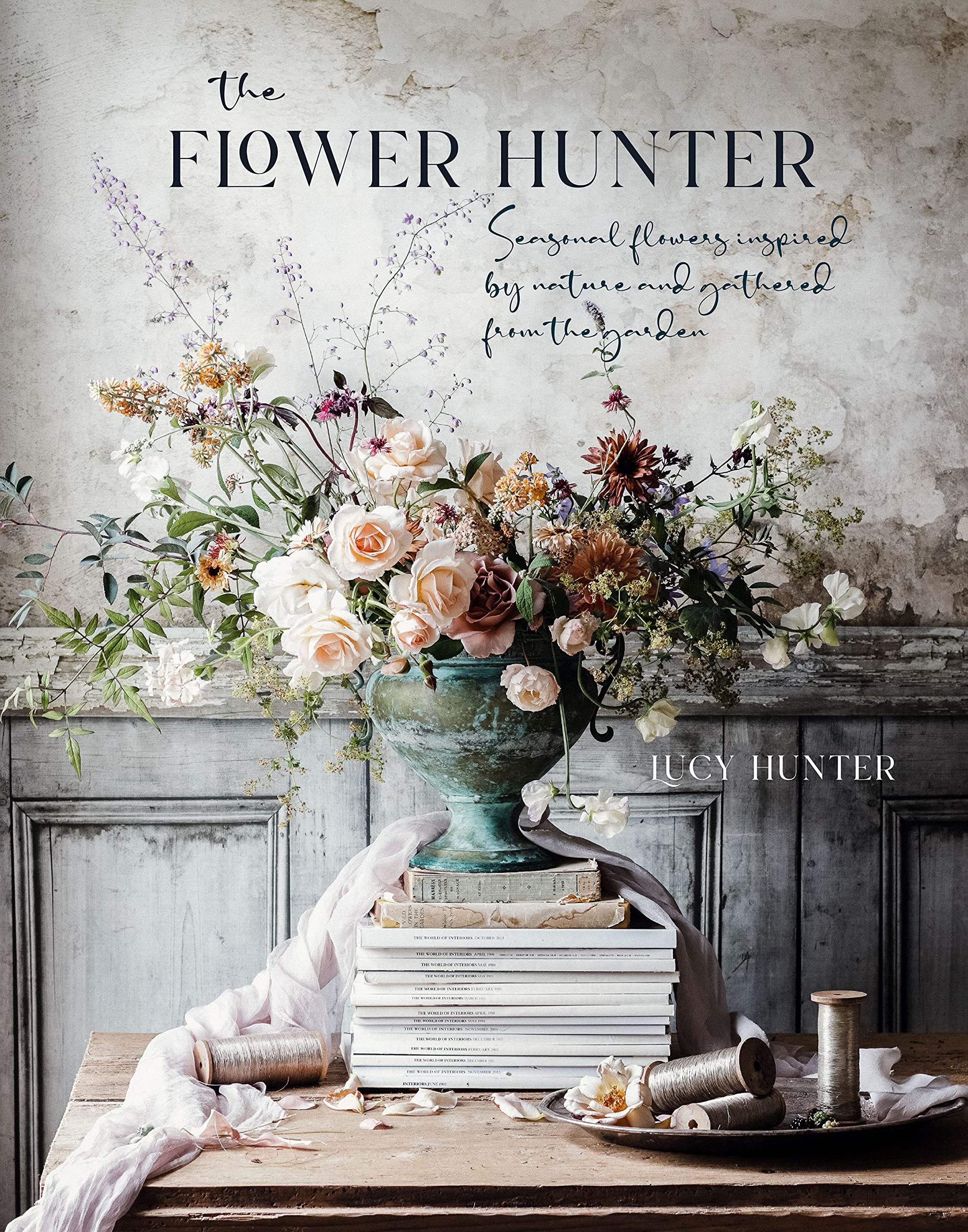 The Flower Hunter: Seasonal flowers inspired by nature and gathered from the garden    Hardcover ... | Amazon (US)