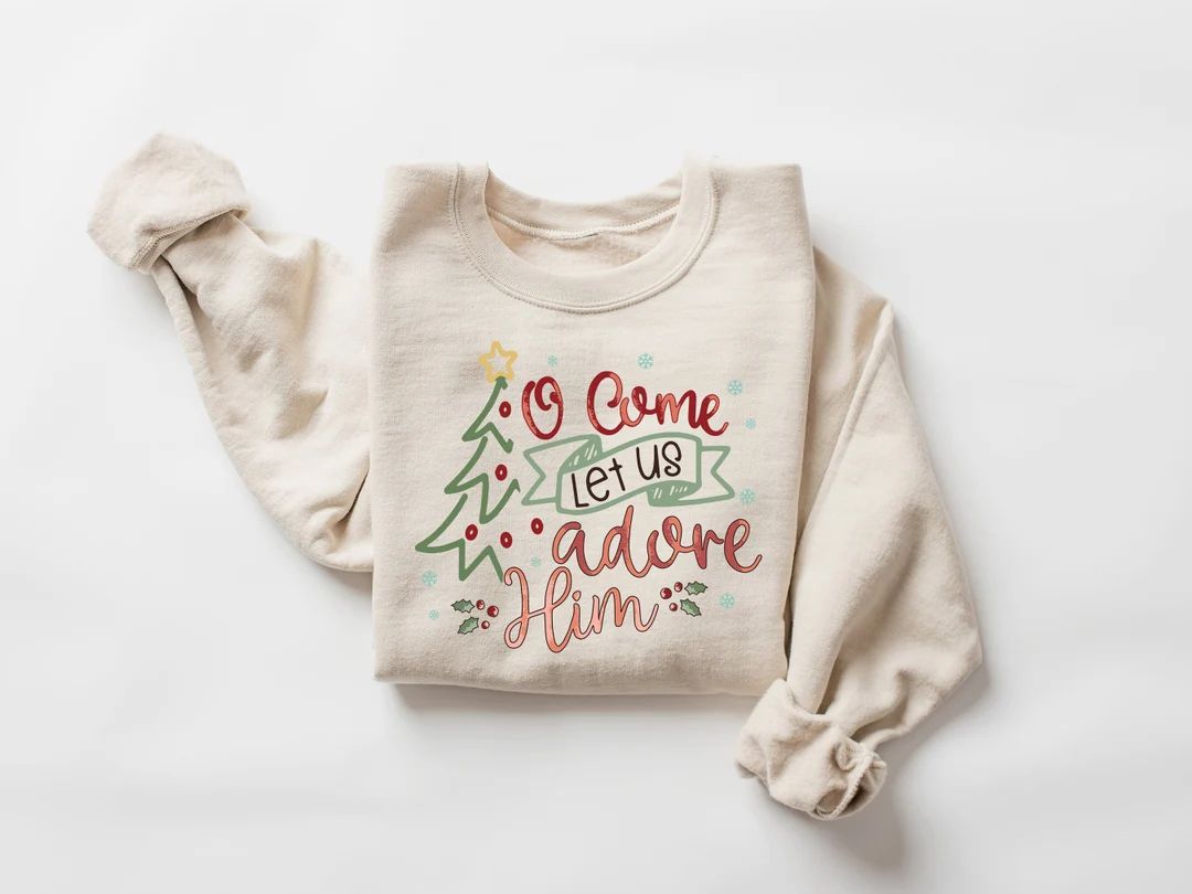 Let Us Adore Him Sweatshirt Christian Christmas Sweatshirt - Etsy | Etsy (US)