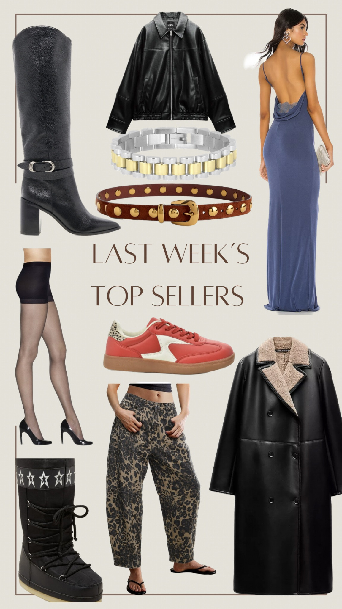 Last Week’s Top Sellers  
Mid February  

1. Zara Faux Leather Bomber Jacket - Under $100!
2. Zara Leather Trench Coat 
3. Dolce Vita Tyrone Boots - on sale! 
4. Madewell Studded Belt 
5. Amazon leopard print barrell jeans
6. Super sheer tights 
7. Nicole Miller Colorblock Sneakers - Under $50!
8. Electric Picks Bennett Bracelet - Code: WildOne20
9. Katie May Surreal Dress
10. Target "Moon Boots”



#LTKShoeCrush #LTKStyleTip