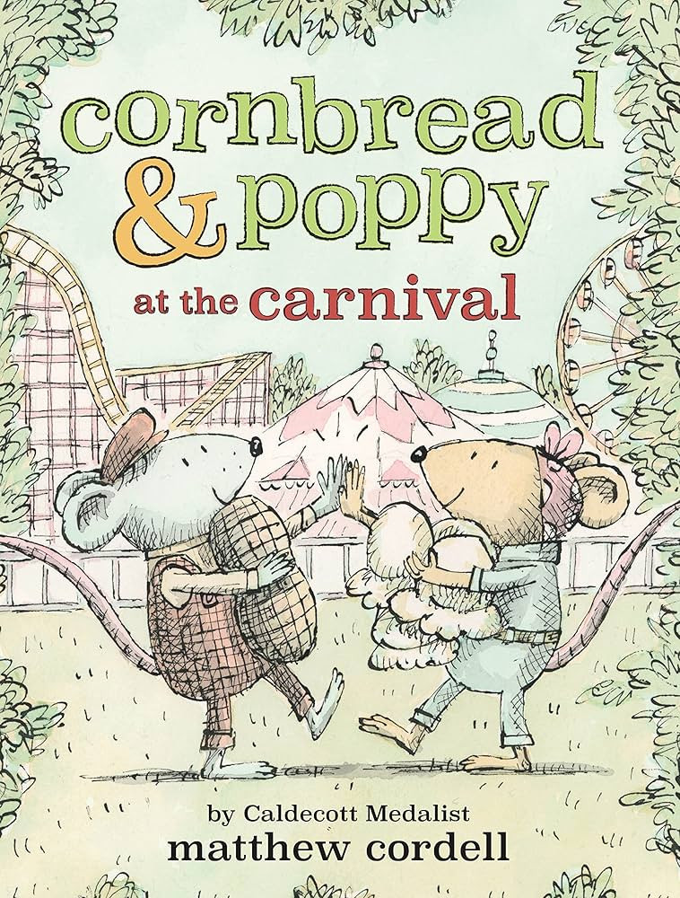 Cornbread & Poppy at the Carnival (Cornbread and Poppy, 2) | Amazon (US)