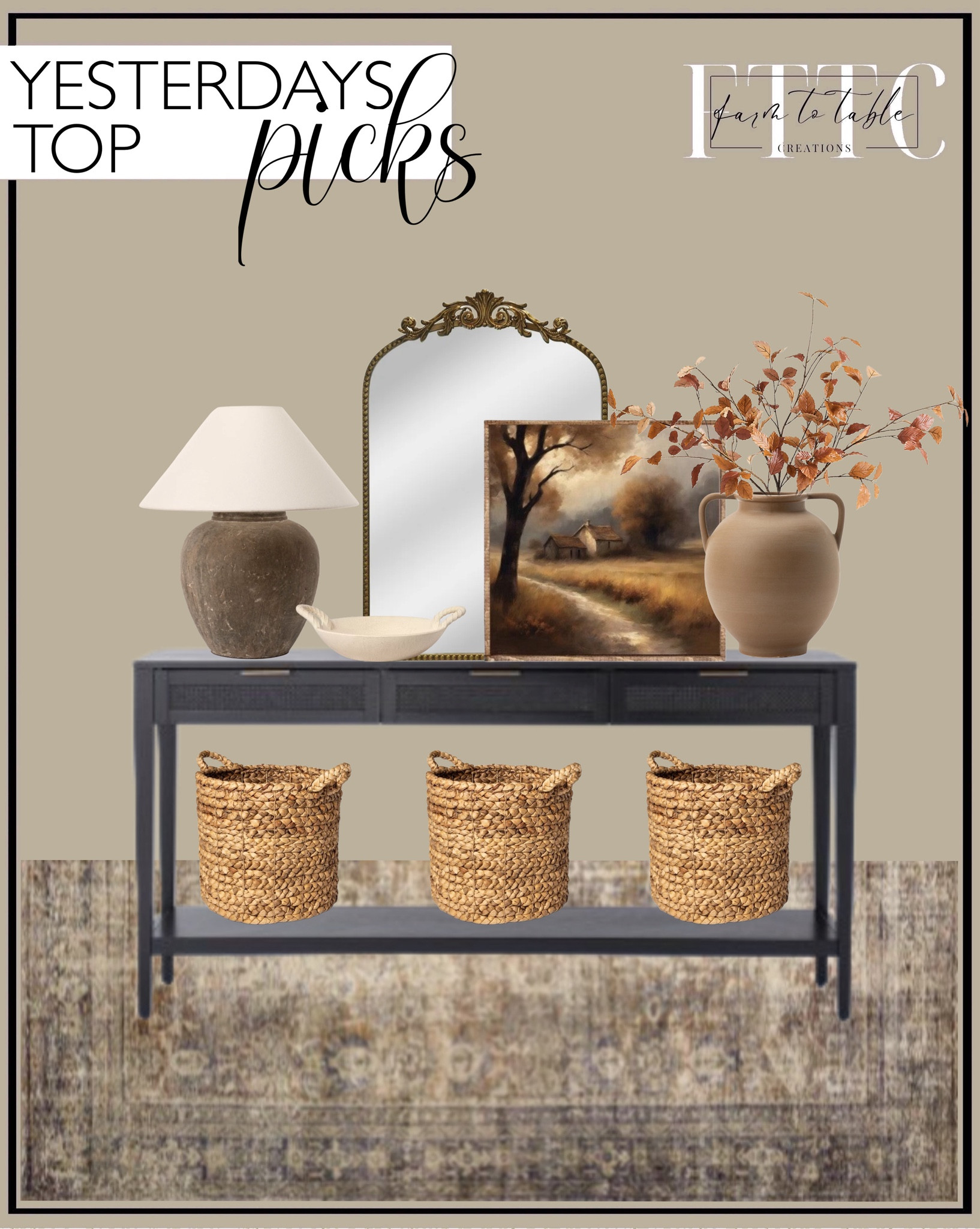 Yesterday’s Top Picks. Follow @farmtotablecreations on Instagram for more inspirational.

Amber Lewis Morgan Sunset /Ink. East Bluff Console Table. All Roads Lead To Home Canvas Artwork. Antique Finish Ceramic Bowl - Threshold. Montague Table Lamp. 20" x 30" Filigree Arch Metal Wall Mirror Decor in Gold. Woven Baskets. Rounded Dual Handled Vase. Faux Small Golden Leaf Branch. 

Halloween Decor | Porch Decor | Bedroom corner | Coffee Table Decor | Fall Decor | Fall Stem Sale | Target Finds | Skinny Bench | Bedroom | Living Room | Breakfast Nook | Amazon Home | Target Sale | Loloi Rugs | Magnolia Home | console table | console table styling | faux stems | entryway space | home decor finds | neutral decor | entryway decor | cozy home | affordable decor |  home decor | home inspiration | fall stems | fall console | spring vignette | fall decor | fall decorations | console styling | entryway rug | cozy moody home | moody decor | neutral home



#LTKHome #LTKFindsUnder50 #LTKSaleAlert