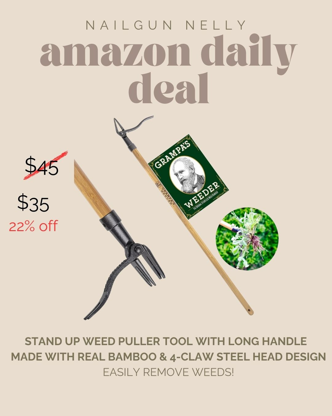 Amazon Daily Deal!

Stand Up Weed Puller Tool with Long Handle, Made with Real Bamboo & 4-Claw Steel Head Design. Easily Remove Weeds! 

 #LTKGiftGuide #LTKHome #LTKSaleAlert