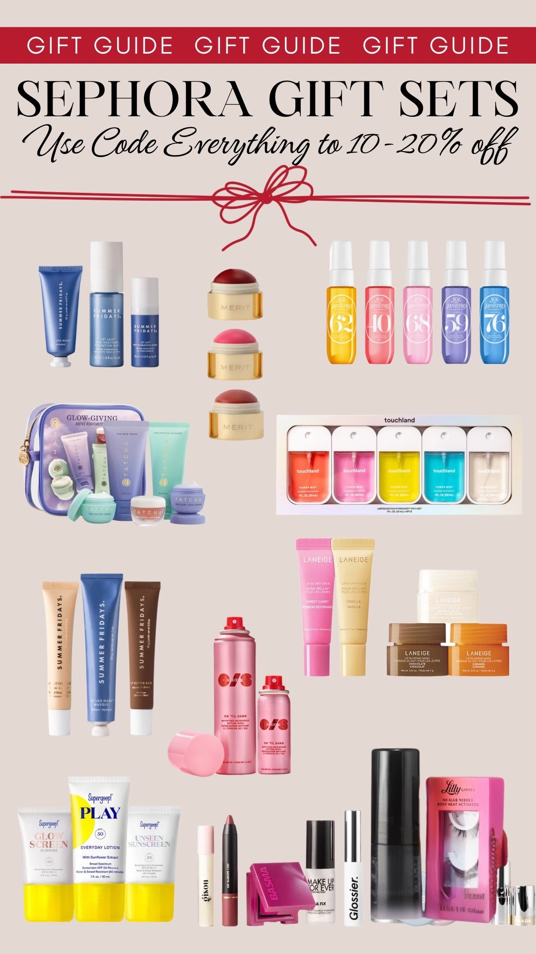 Save 10-20% on gift sets from Sephora with code EVERYTHING. Some of my favorites include Summer Fridays Jet Lag Essentials, Merit Mini Flush Blush Balm Trio, Sol de Janeiro Perfume Mist Set, Tatcha Mini Favorites, Touchland Hand Sanitizers, Summer Fridays Lip Butter Balm, One/Size Mattifying Setting Spray, Laneige Mini Balm and Sleep Mask, SuperGoop bestsellers, and Sephora Favorites Glitz and Glam Makeup Set.

Gifts for her, gifts for mom, Sephora sale favorites, holiday gift guide, Christmas gift ideas

#LTKBeauty #LTKSaleAlert #LTKGiftGuide