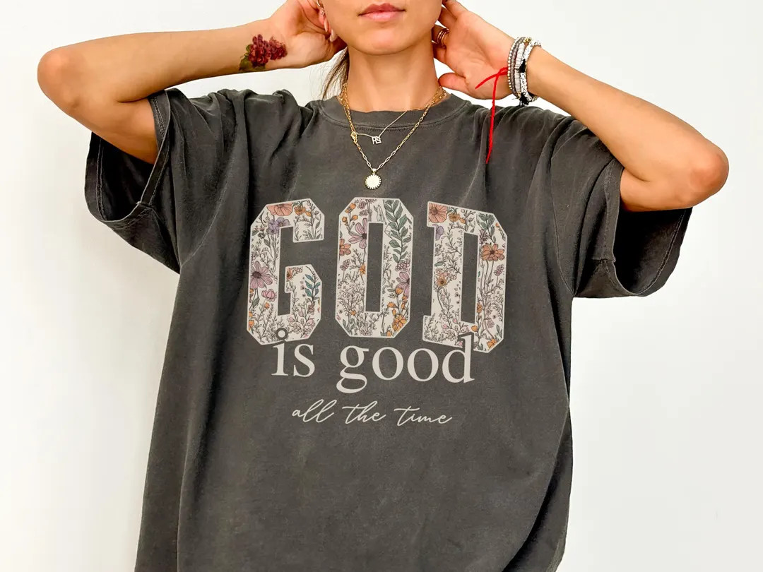God is good Christian shirt Comfort Colors, Religious T-shirt for women, Bible verse shirt gift | Etsy (US)