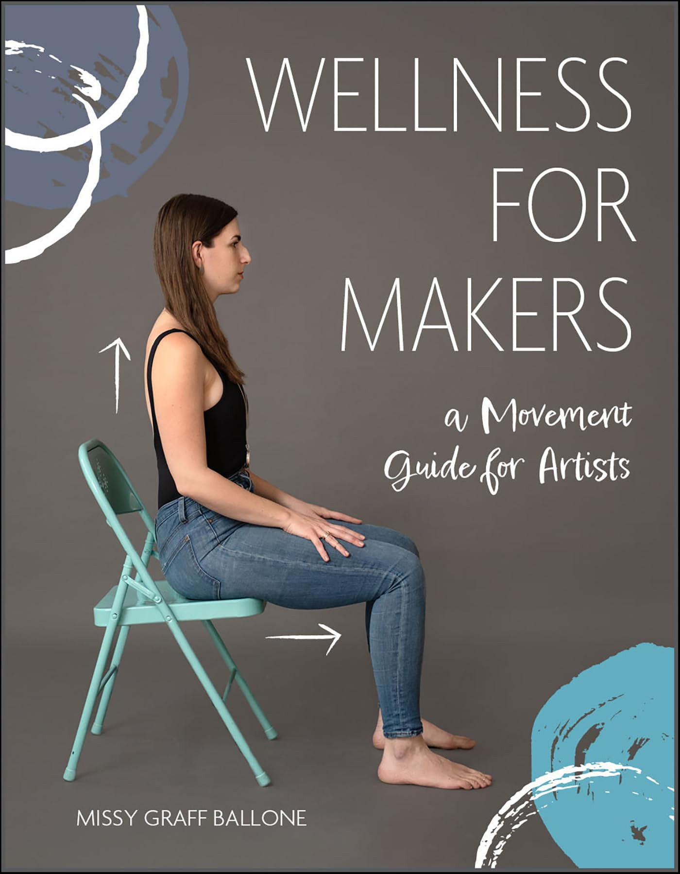 Wellness for Makers: A Movement Guide for Artists | Amazon (US)