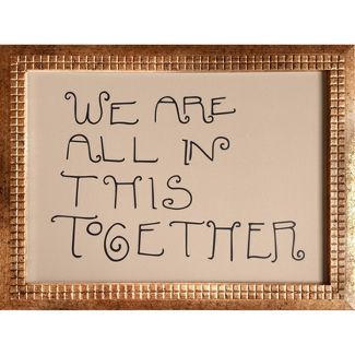16&#34; x 12&#34; &#39;We Are All In This Together&#39; Framed Canvas Board Beige - Opalhouse&#84... | Target