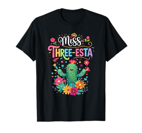 Miss Three-Esta Fiesta Cactus 3Rd Birthday Party Outfit T-Shirt | Amazon (US)