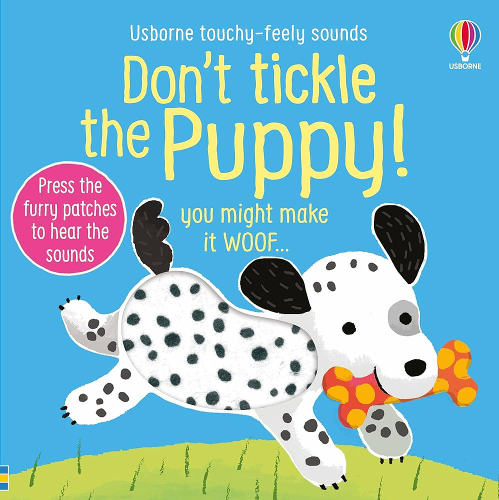 Don't Tickle the Puppy! (DON'T TICKLE Touchy Feely Sound Books) | Amazon (US)