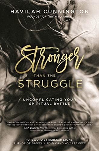 Stronger than the Struggle: Uncomplicating Your Spiritual Battle | Amazon (US)