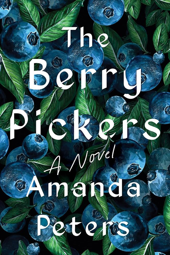 The Berry Pickers: A Novel | Amazon (US)
