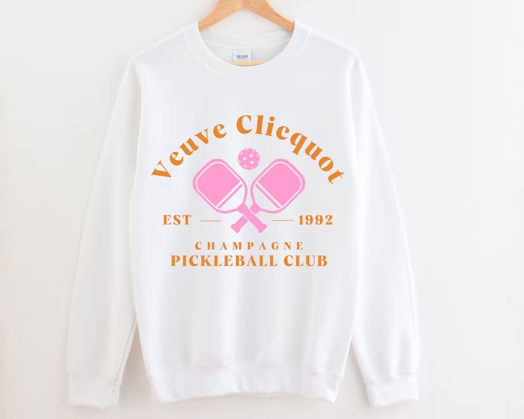 Veuve Clicquot Pickle Ball Sweatshirt Pickleball Lover - Etsy | Etsy (US)