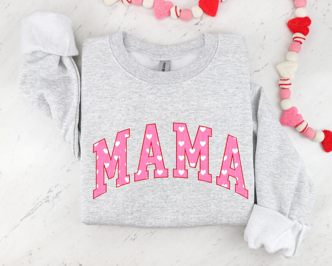 Valentine Sweatshirt Mama Valentines Day Sweatshirts for Moms Cute Crewneck Women Shirt Gift for ... | Etsy (US)
