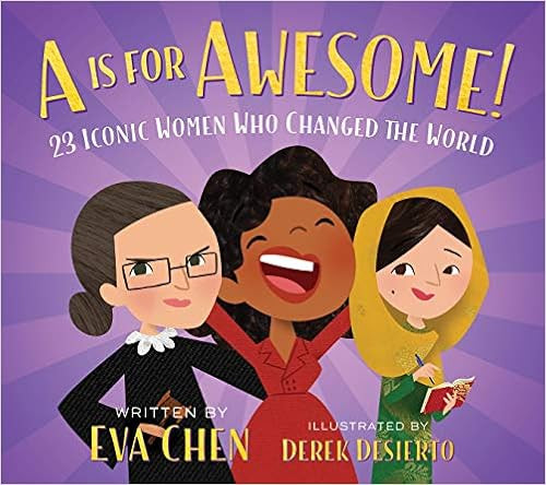 A Is for Awesome!: 23 Iconic Women Who Changed the World | Amazon (US)