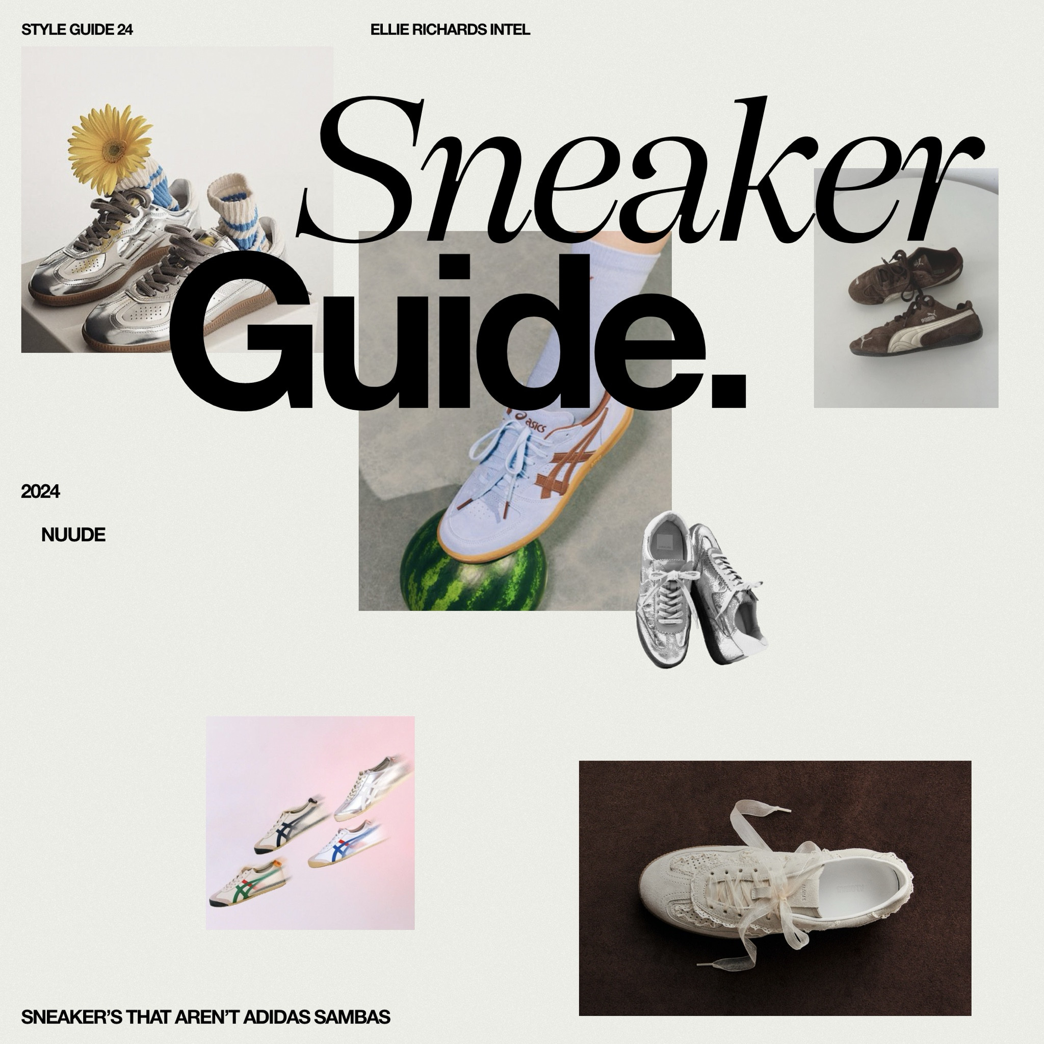 Sneaker guide! (That aren’t Adidas Sambas) 



#LTKspring #LTKnewzealand #LTKaustralia