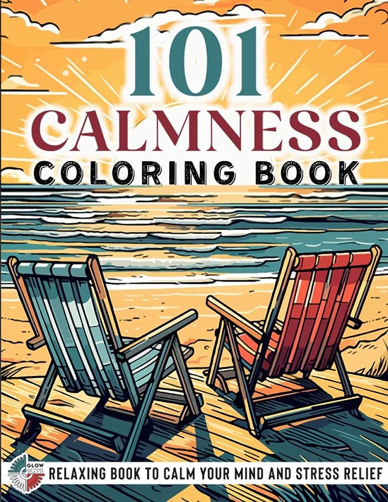101 CALMNESS: Adult Coloring Book — Relaxing Book to Calm your Mind and Stress Relief — Beaut... | Amazon (US)