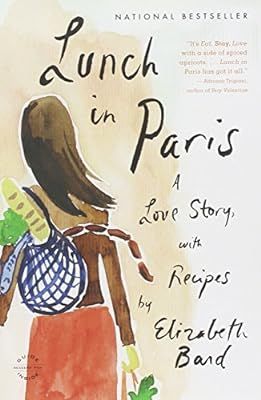 Lunch in Paris: A Love Story, with Recipes | Amazon (US)