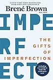 The Gifts of Imperfection: 10th Anniversary Edition: Features a new foreword and brand-new tools | Amazon (US)