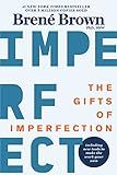 The Gifts of Imperfection: 10th Anniversary Edition: Features a new foreword and brand-new tools | Amazon (US)