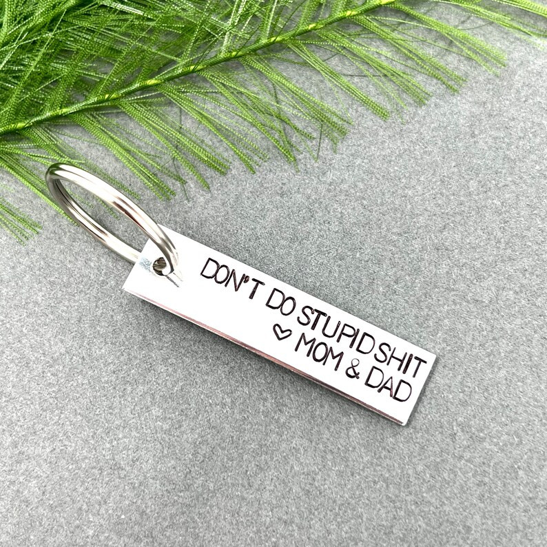 Don't Do Stupid Shit Keychain Hand Stamped Gift for Teen - Etsy | Etsy (US)