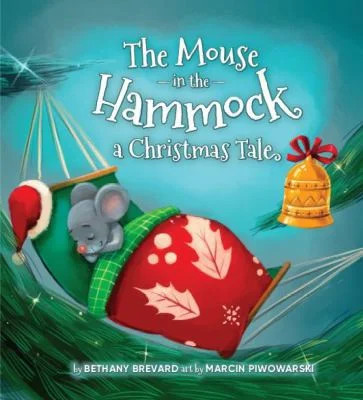 Pre-Owned The Mouse in the Hammock, a Christmas Tale (Paperback) 1733152911 9781733152914 | Walmart (US)