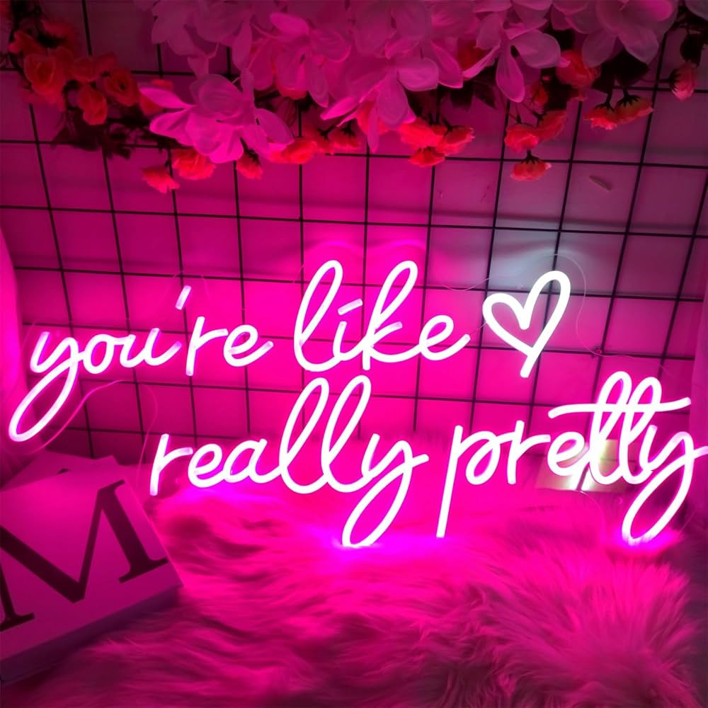 Your Like Really Pretty Neon Signs for Wall Decor, 29.5 * 12.6 Inches Pink Light Up Sign for Wedd... | Amazon (US)