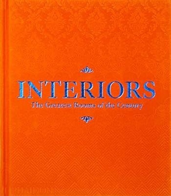 Interiors (Orange Edition): The Greatest Rooms of the Century | Amazon (US)