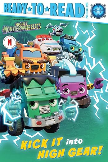 Kick It into High Gear!: Ready-to-Read Pre-Level 1 (Mighty Monsterwheelies) | Amazon (US)