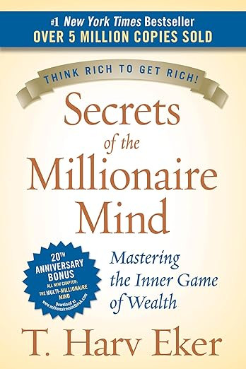 Secrets of the Millionaire Mind: Mastering the Inner Game of Wealth | Amazon (US)