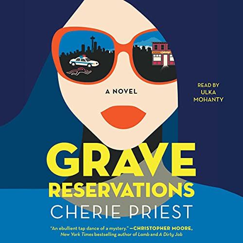Grave Reservations: A Novel








Audible Audiobook




– Unabridged | Amazon (US)