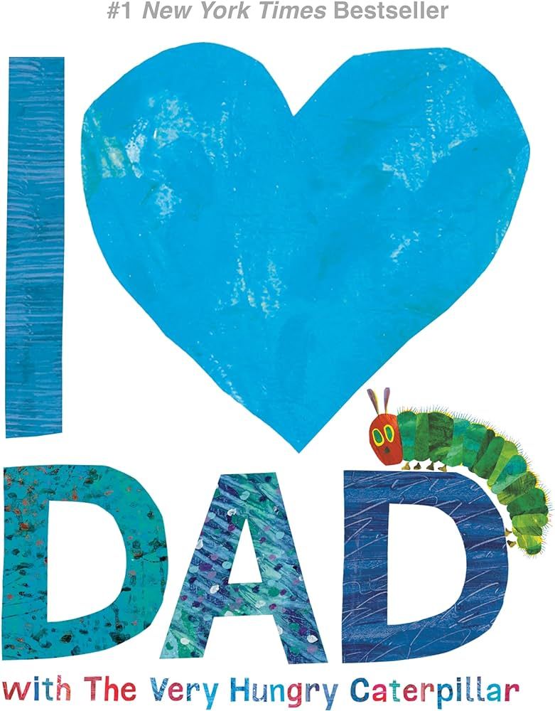 I Love Dad with The Very Hungry Caterpillar (The World of Eric Carle) | Amazon (US)