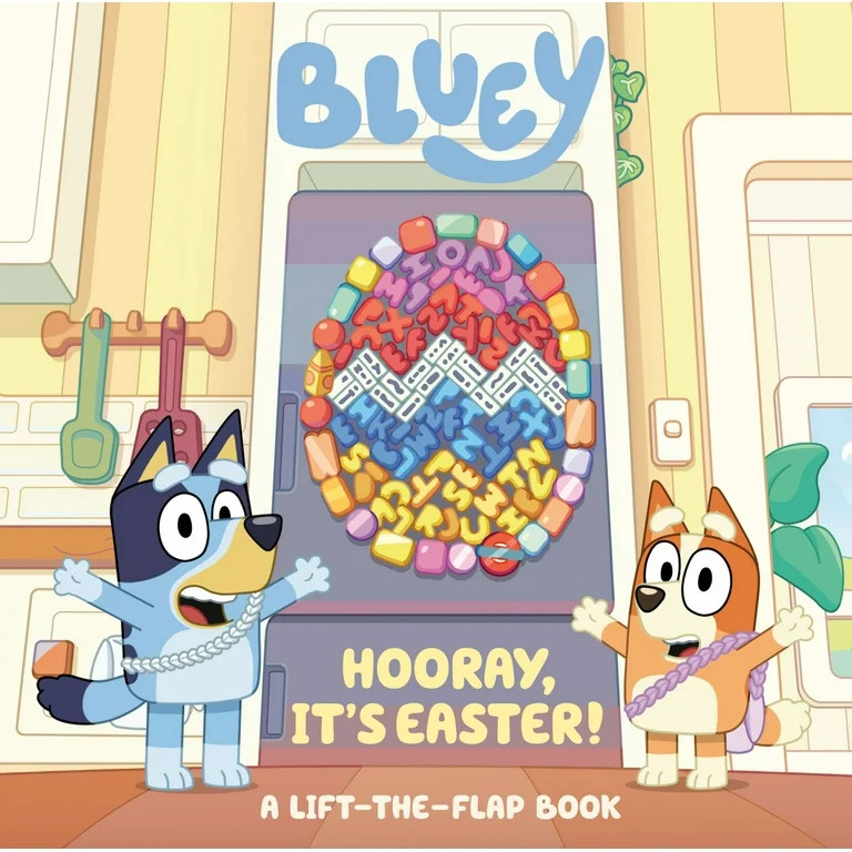 Bluey: Hooray, It's Easter!: A Lift-The-Flap Book (Board Book) | Walmart (US)