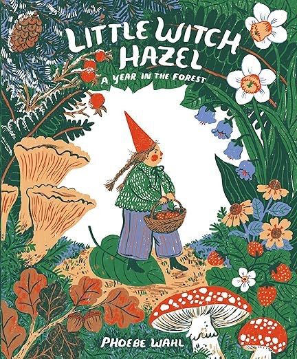 Little Witch Hazel: A Year in the Forest      Hardcover – Picture Book, September 21, 2021 | Amazon (US)