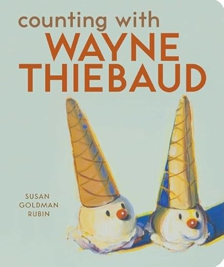 Counting with Wayne Thiebaud (Mini Masters Modern)      Board book – Illustrated, May 3, 2007 | Amazon (US)
