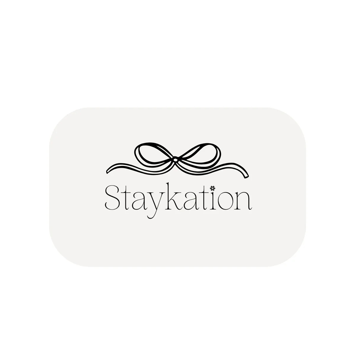 Staykation Gift Card | Staykation