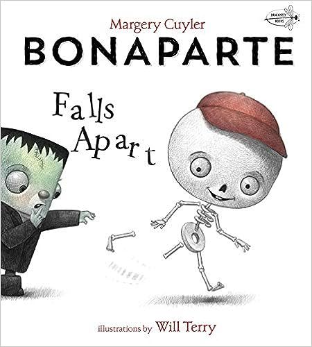 Bonaparte Falls Apart



Paperback – Picture Book, August 11, 2020 | Amazon (US)