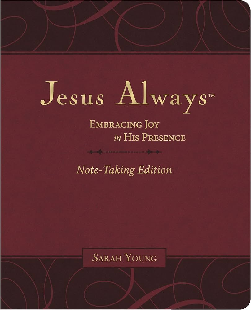 Jesus Always Note-Taking Edition, Leathersoft, Burgundy, with Full Scriptures: Embracing Joy in H... | Amazon (US)