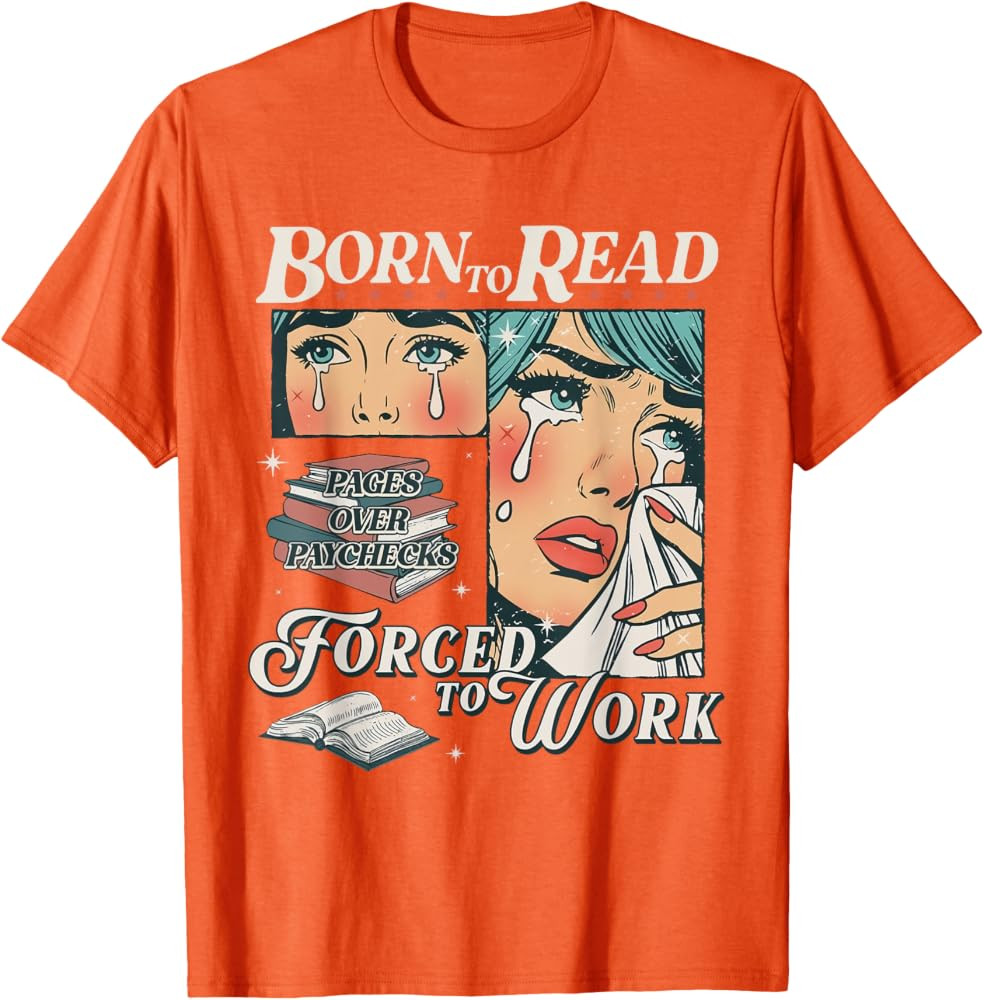 Born To Read Vintage Forced To Work Bookish Addict Bookworm T-Shirt | Amazon (US)