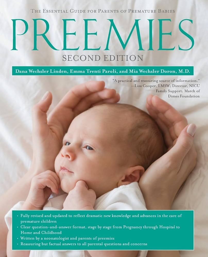 Preemies - Second Edition: The Essential Guide for Parents of Premature Babies | Amazon (US)