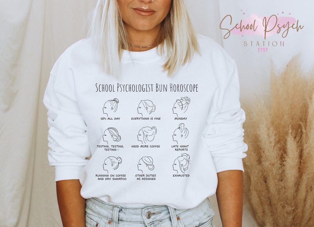 School Psychologist Bun Horoscope school Psych Sweatshirt - Etsy | Etsy (US)
