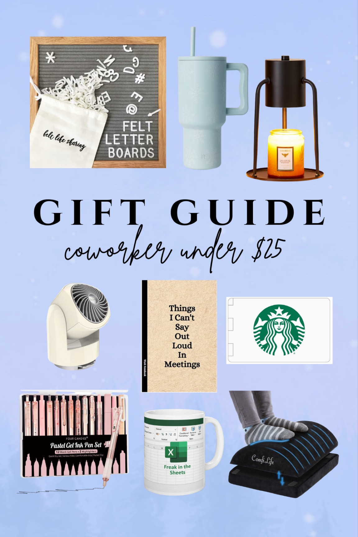 Gifts for coworkers under $25 

Desk fan, candle lamp warmer, tumbler, felt board, desk fan, foot rest, gift card, notebooks, coffee mugs, funny coffee cup 

#LTKFindsUnder50 #LTKGiftGuide #LTKWorkwear